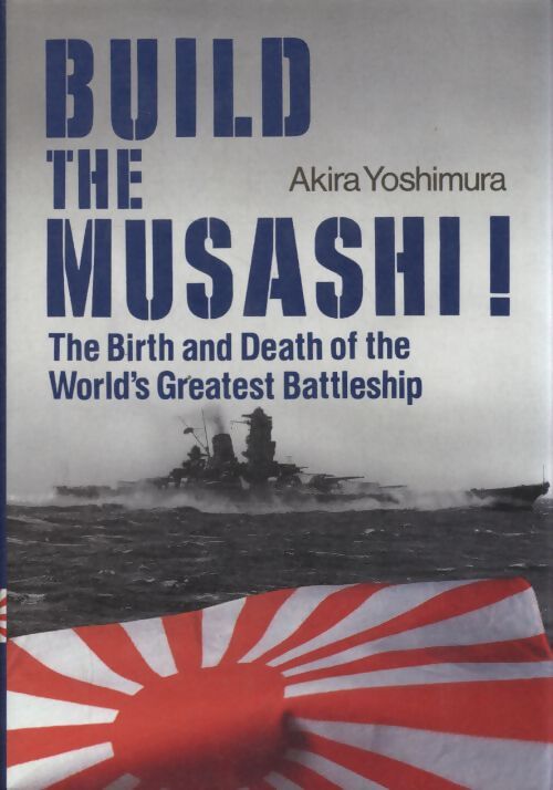 Build the musashi  - Akira Yoshimura - Livre