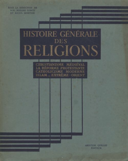 Histoire générale des religions - Maxime Gorce - Livre