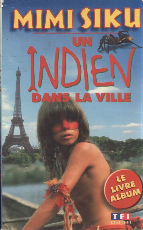 Un indien dans la ville - Collectif - Livre