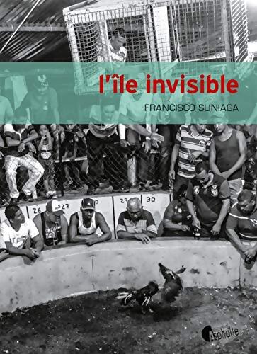 L'île invisible - Francisco Suniaga - Livre