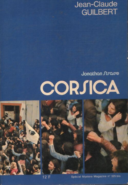 Corsica, une aventure de Jonathan Strasse - Jean-Claude Guilbert - Livre