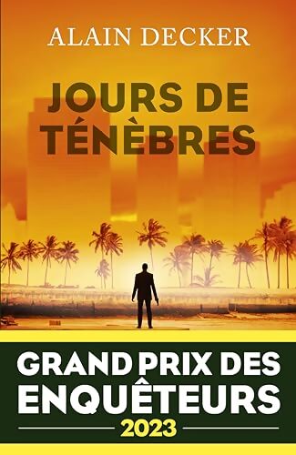 Jours de ténèbres - Alain Decker - Livre