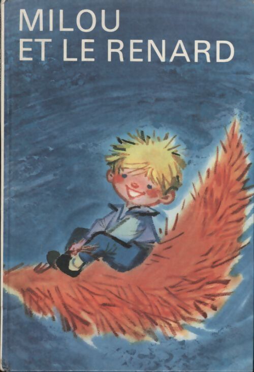 Milou et le renard. Conte tchèque - Collectif - Livre