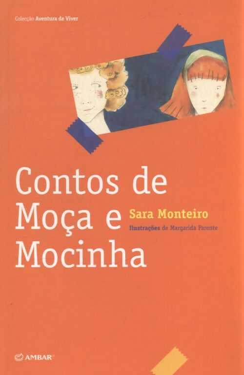 Contos de Moça e Mocinha - Sara Monteiro - Livre