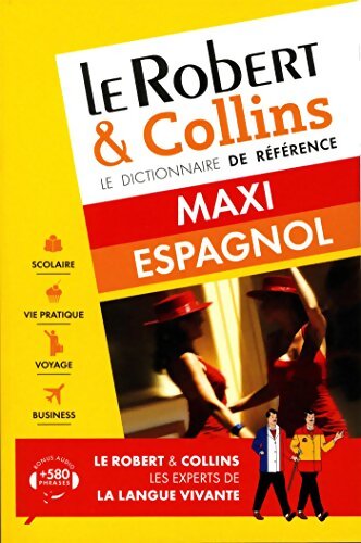 Dictionnaire le Robert & Collins maxi espagnol - Collectif - Livre