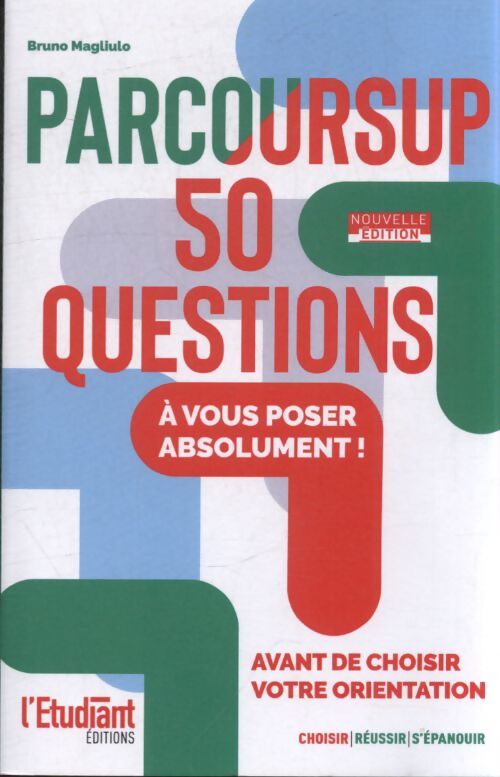 Parcoursup 50 questions - Bruno Magliulo - Livre