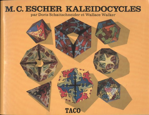 M. C. Escher kaleidocycles - Doris Schattschneider - Livre