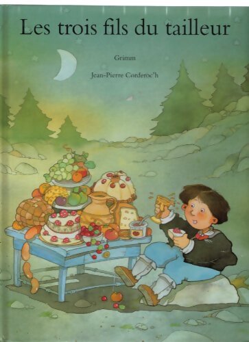 Les trois fils du tailleur - Jacob Grimm - Livre