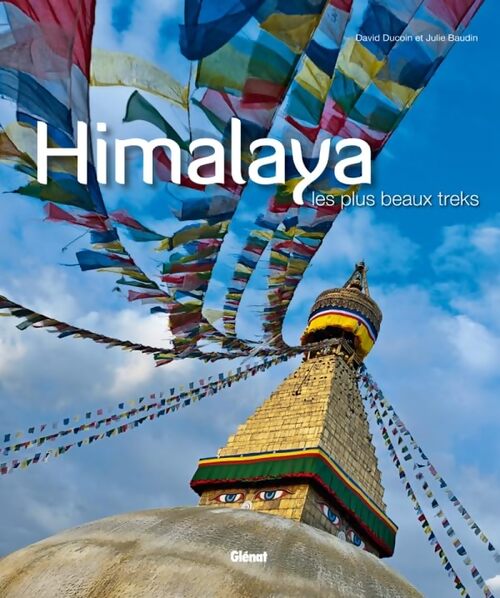 Himalaya. Les plus beaux treks - David Ducoin - Livre