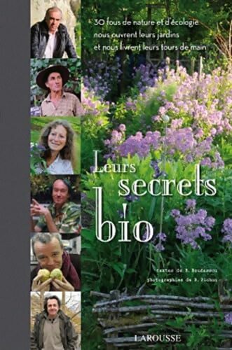 Leurs secrets bio - Bénédicte Boudassou - Livre
