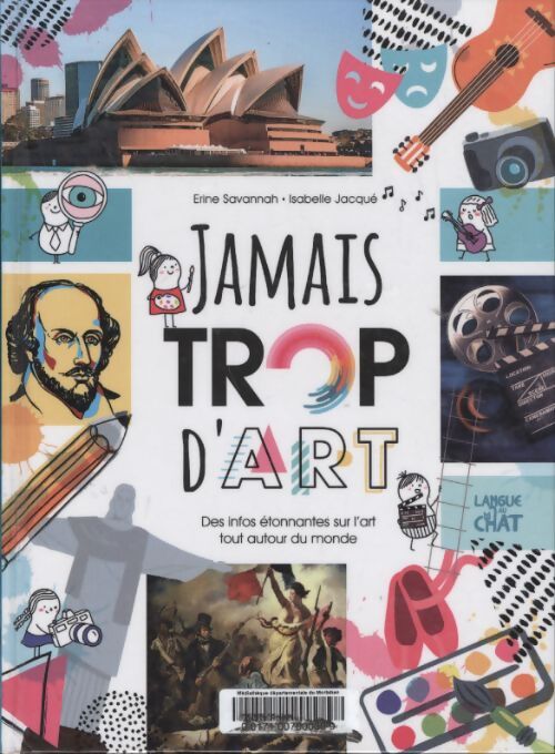 Jamais trop d'art - Erine Savannah - Livre