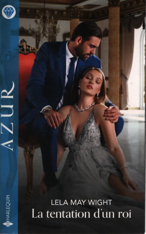 La tentation d'un roi - Lela May Wight - Livre