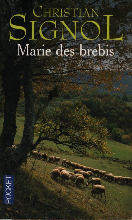 Marie des brebis - Christian Signol - Livre