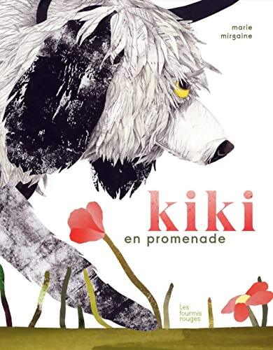 Kiki en promenade - Marie Mirgaine - Livre