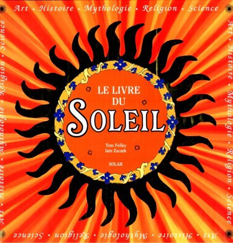 Le livre du soleil - Iain Zaczek - Livre