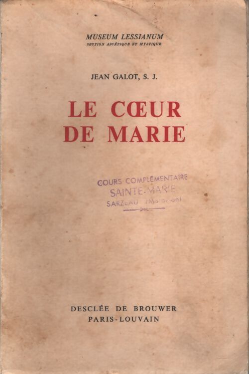 Le coeur de Marie - Jean Galot - Livre
