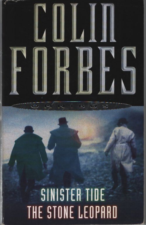 Sinister tide and the stone leopard - Colin Forbes - Livre