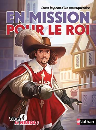 En mission pour le Roi - Cécile Jugla - Livre
