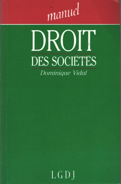 Droit des sociétés - Dominique Vidal - Livre