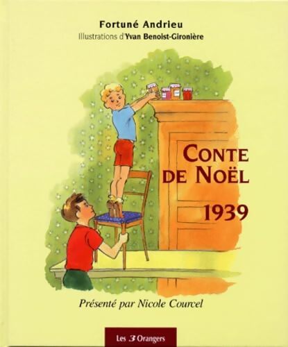 Conte de noël 1939 - Fortuné Andrieu - Livre