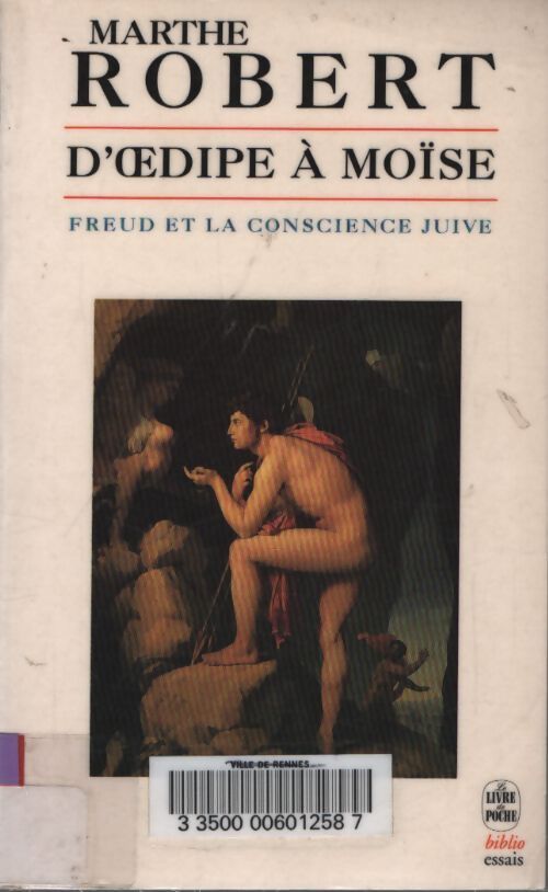 D'Oedipe à Moïse - Marthe Robert - Livre