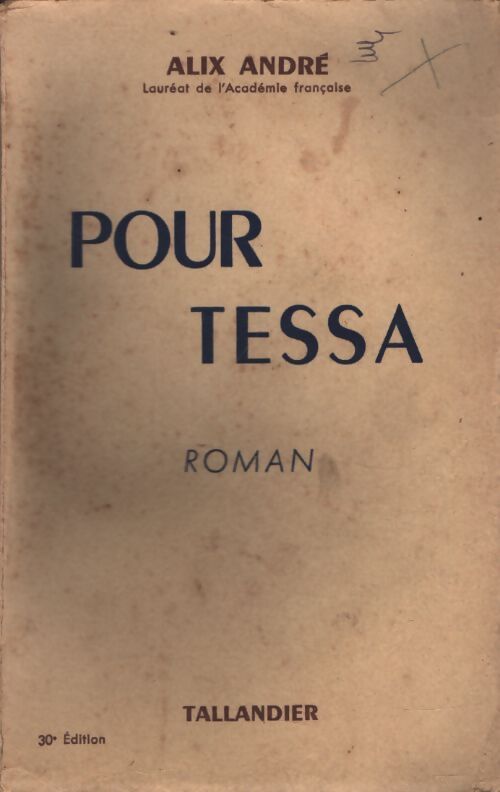 Pour Tessa - Alix André - Livre