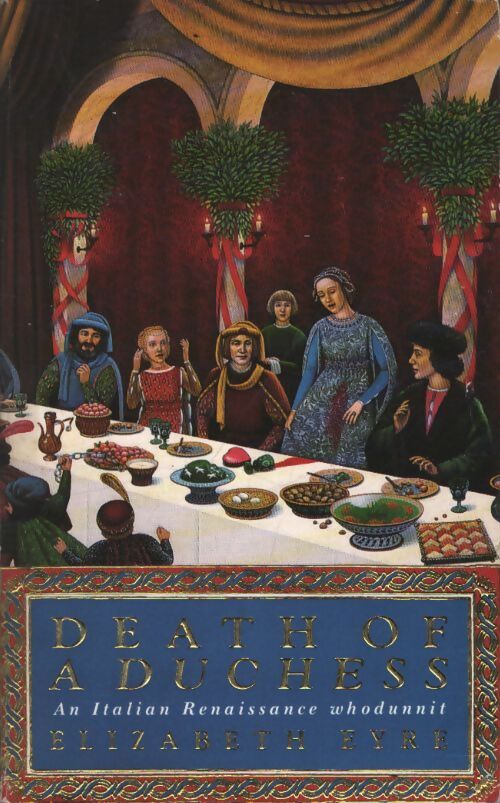 Death of a duchess - Elizabeth Eyre - Livre