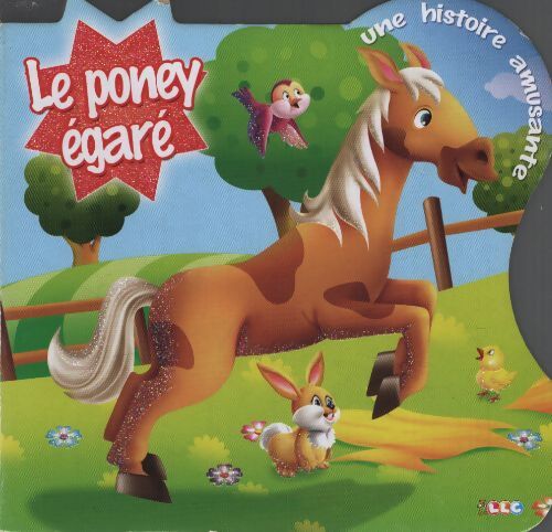 Le poney égaré - Collectif - Livre