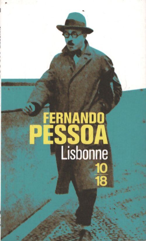 Lisbonne - Fernando Pessoa - Livre