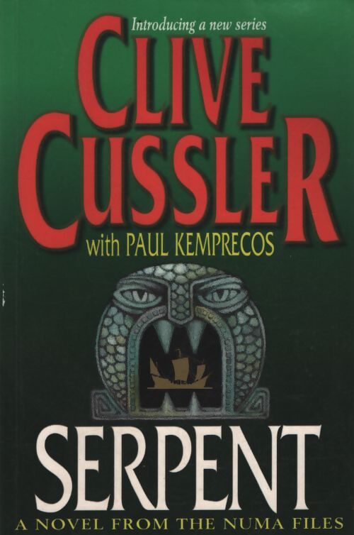 Serpent - Clive Cussler - Livre