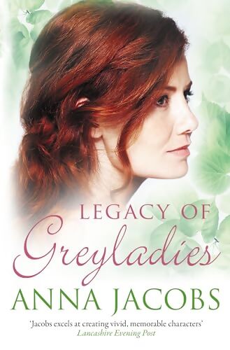 Legacy of greyladies - Anna Jacobs - Livre