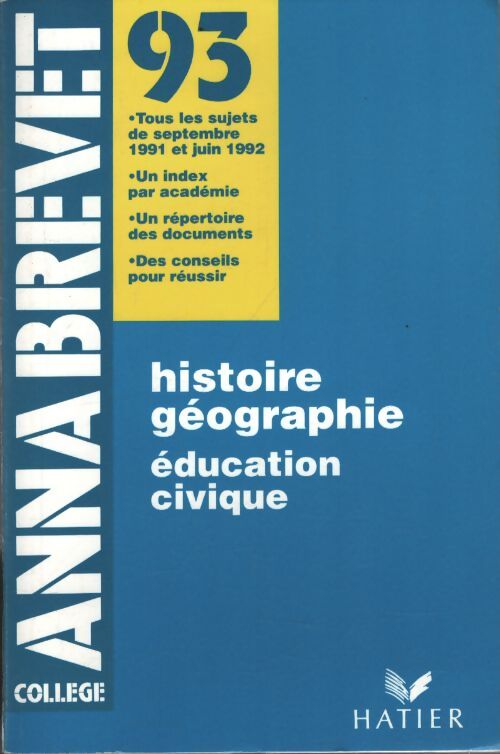 Histoire géographie éducation civique brevet 1993 - Collectif - Livre
