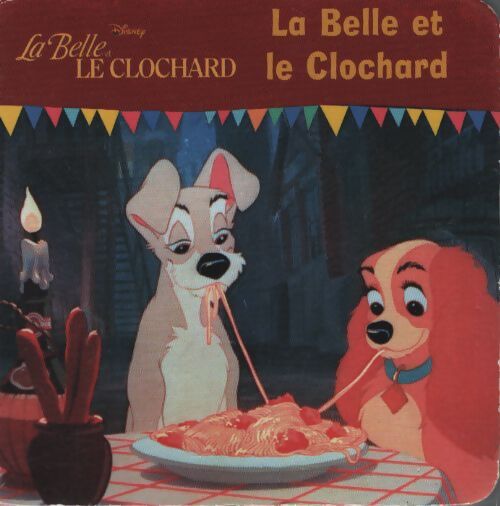 La Belle et le Clochard - Disney - Livre