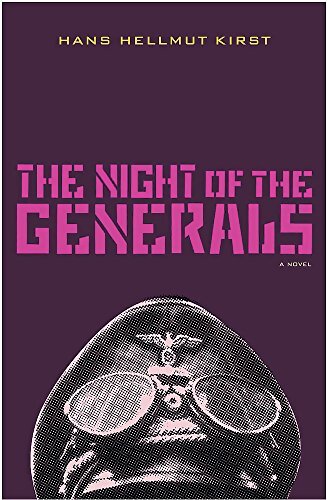 The night of the generals - Hans Hellmut Kirst - Livre
