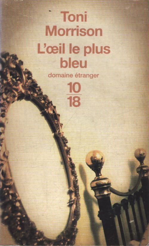 L'oeil le plus bleu - Toni Morrison - Livre