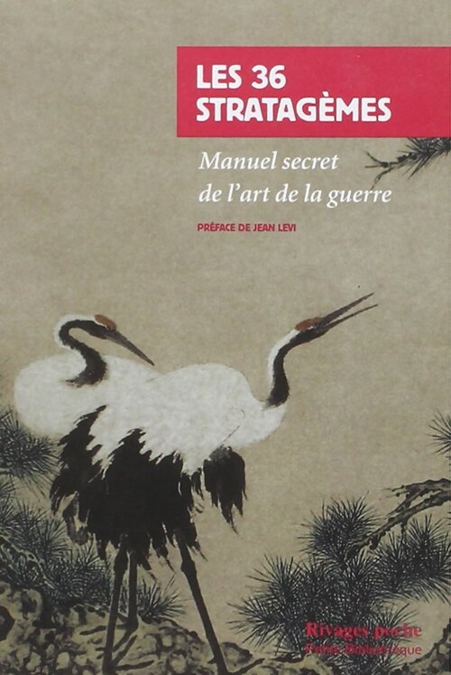 Les 36 stratagèmes - Collectif - Livre