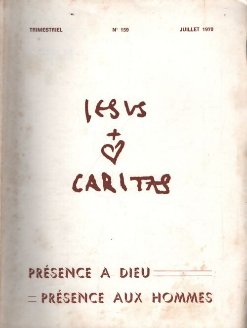 Jesus caritas n°159 - Collectif - Livre
