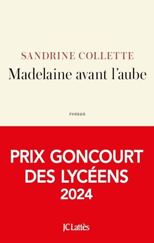 Madelaine avant l'aube - Sandrine Collette - Livre
