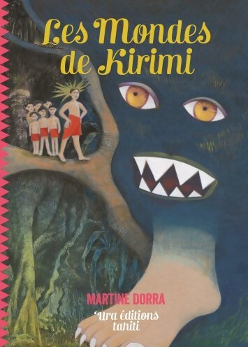 Les mondes de Kirimi - Martine Dorra - Livre