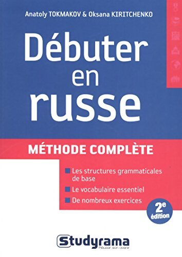 Débuter en russe : Méthode complète - Anatoly Tokmakov - Livre