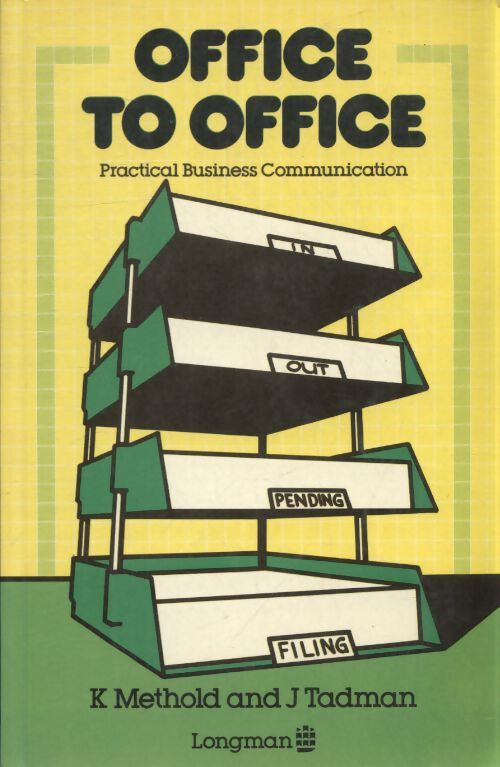 Office to office : Practical business communication - Ken Methold - Livre