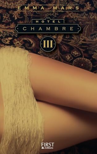 Hôtel - chambre tris - Emma Mars - Livre