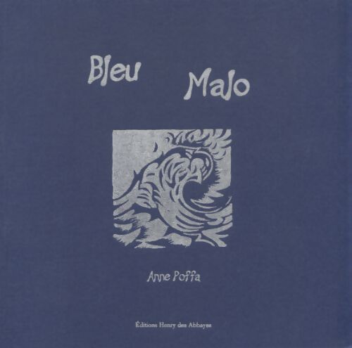 Bleu malo - Anne Poffa - Livre