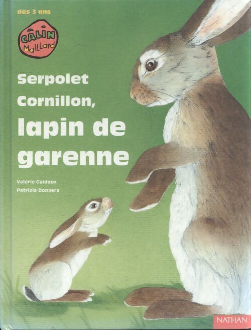 Serpolet Cornillon, lapin de garenne - Patrizia Donaera - Livre