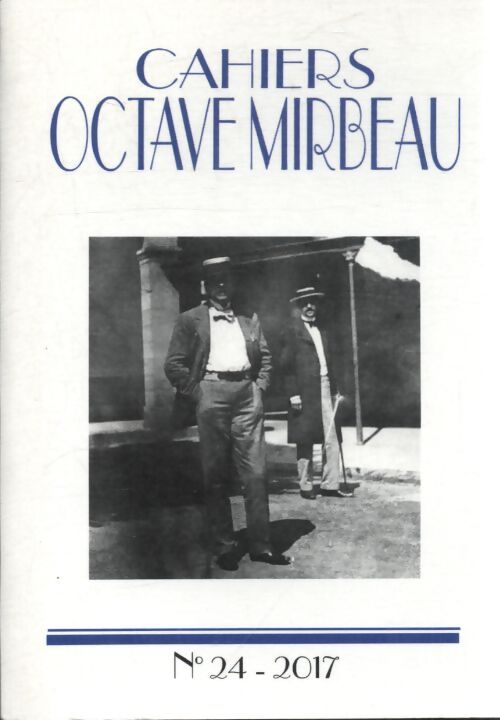Cahiers Octave Mirbeau n°24 - Collectif - Livre