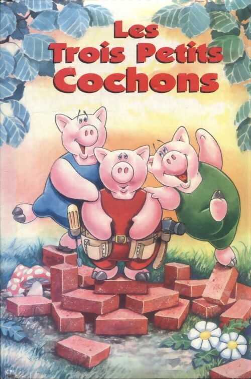 Les trois petits cochons - Inconnu - Livre