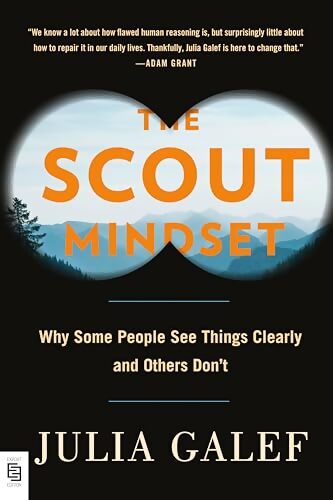 The scout mindset - Julia Galef - Livre