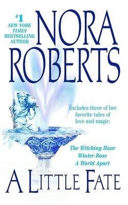A little fate - Nora Roberts - Livre