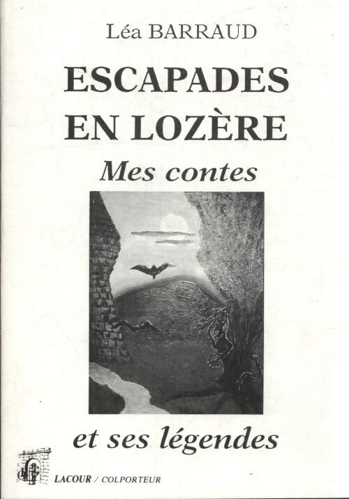 Escapades en Lozère - Léa Barraud - Livre