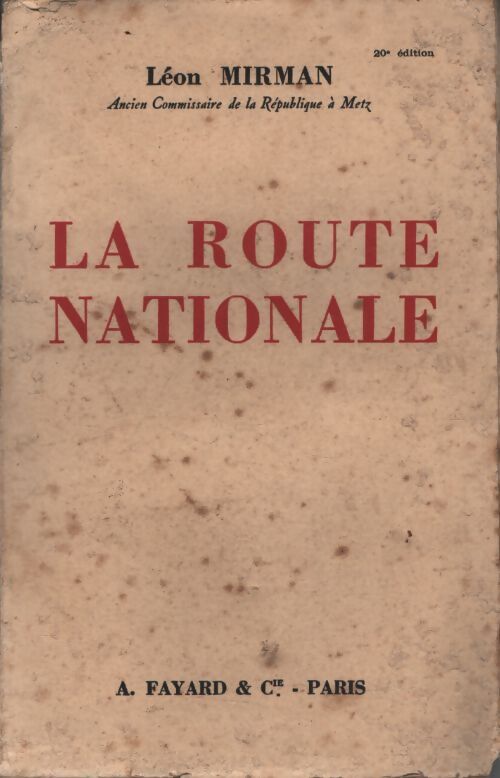 La route nationale - Léon Mirman - Livre